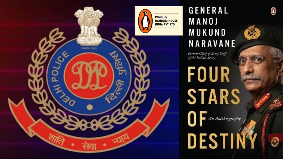 Delhi Police Special Cell Questions Penguin Random House Over Leak of Gen MM Naravane’s Unpublished Memoir