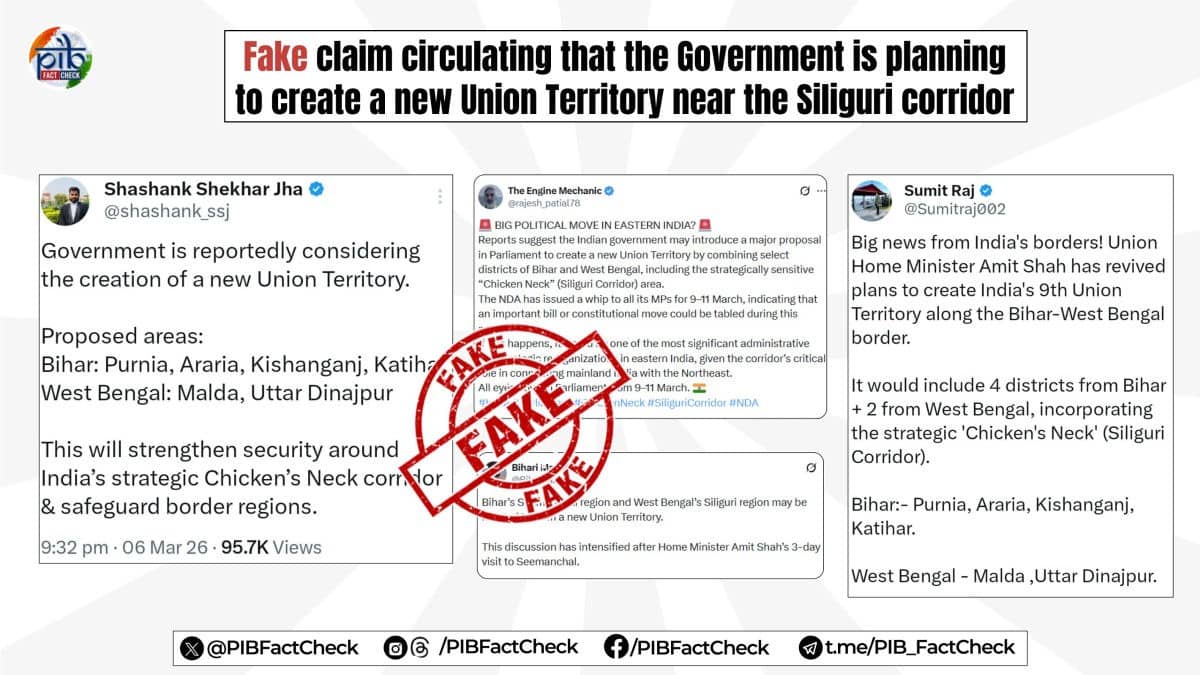 FACT CHECK: Is Center Planning New Union Territory Near Siliguri Corridor With Bihar and West Bengal Districts?
